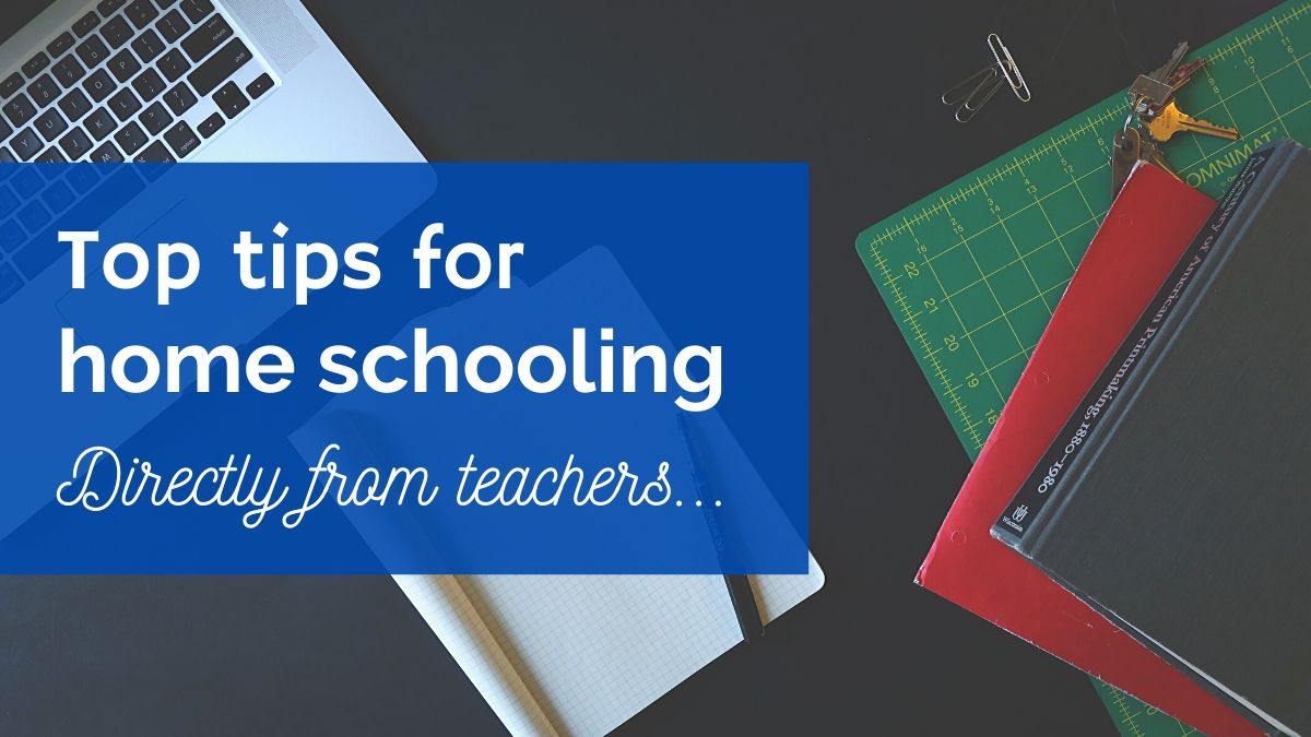 Top tips for home schooling