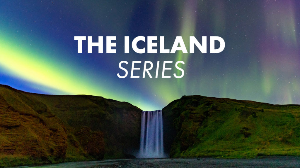 Iceland and the Northern Lights with text over the image stating The Iceland Series